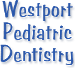 Westport Pediatric Dentistry